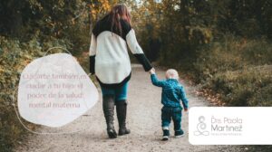 Salud Mental en Madres-Dra. Paola Martínez