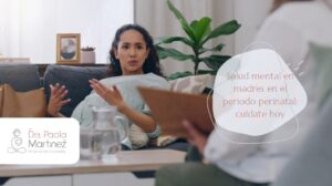 salud mental en madres en el período perinatal-Dra. Paola Martínez