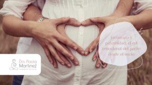 Consejos para padres primerizos durante el embarazo- Dra. Paola Martínez