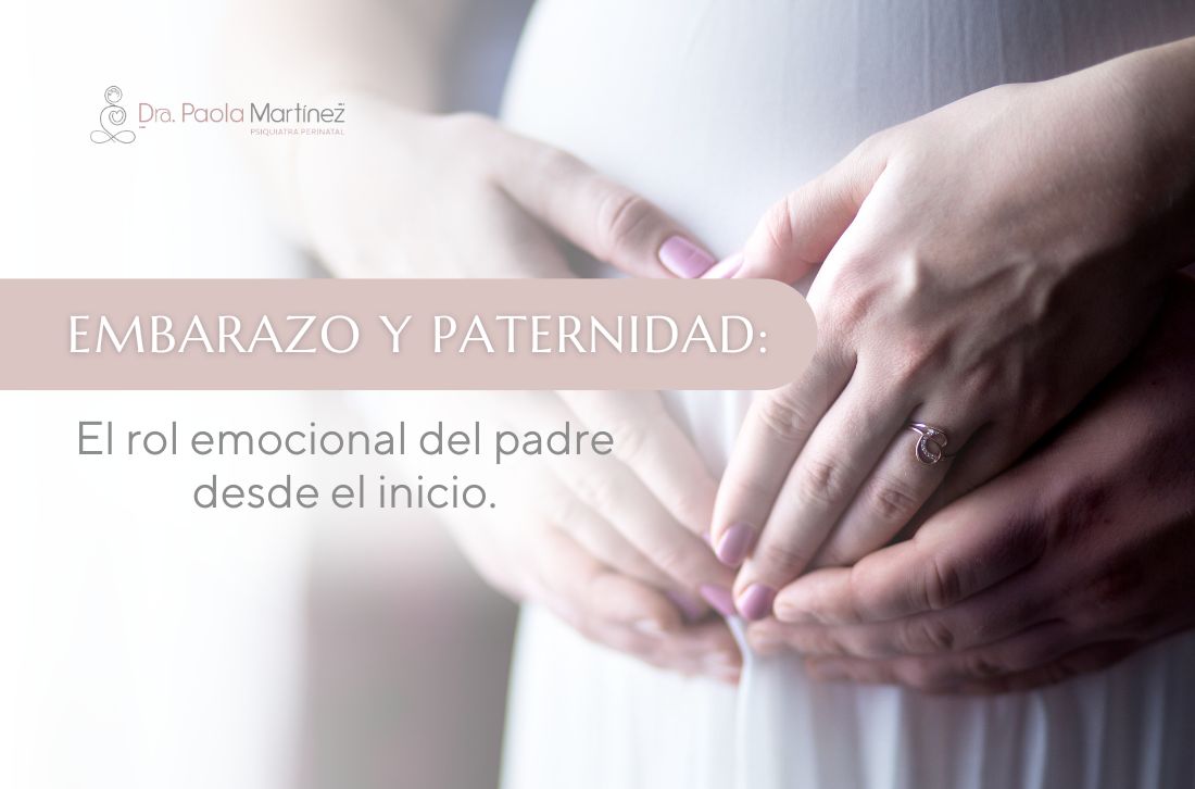Consejos para padres primerizos durante el embarazo- Dra. Paola Martínez