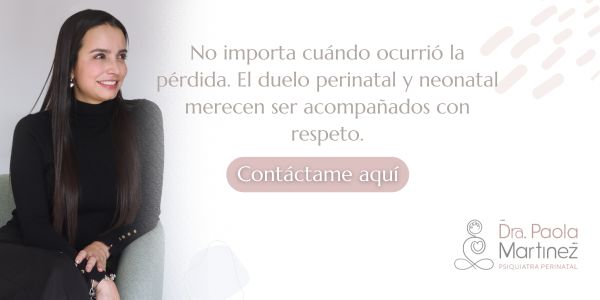 Atención a duelo perinatal y neonatal - Dra. Paola Martínez