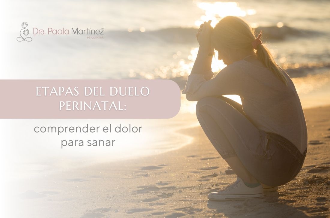 Etapas del duelo perinatal explicadas por la psiquiatra de Bogotá Paola Martínez
