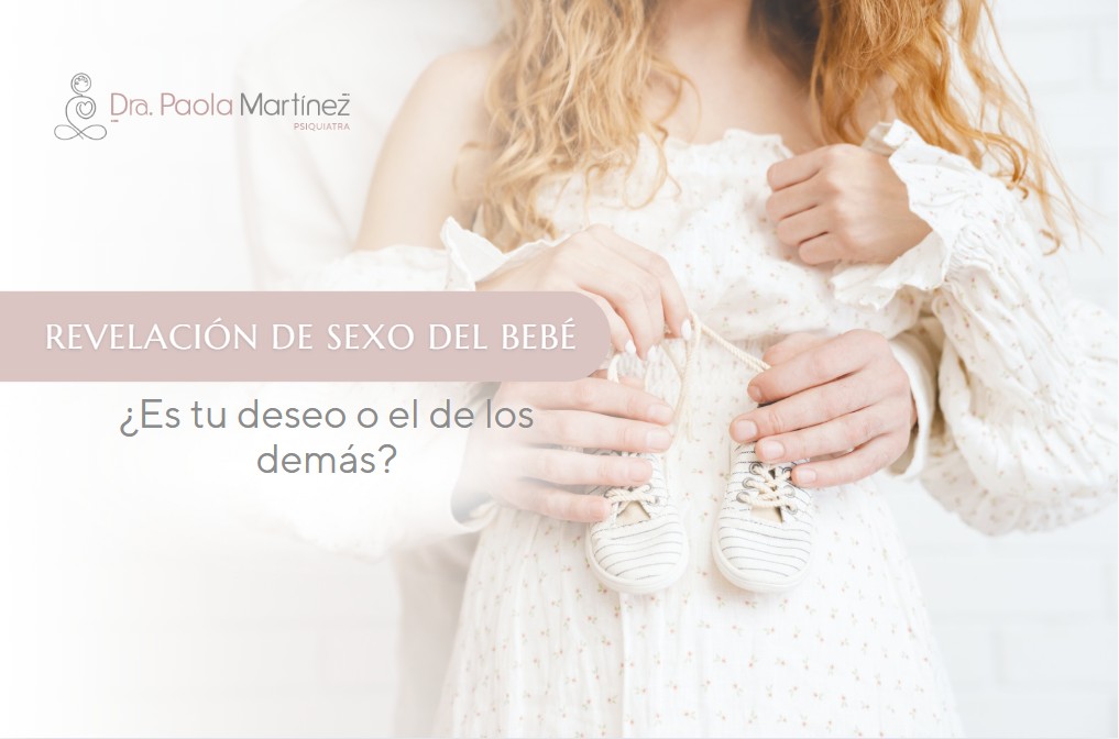 Revelación del sexo del bebé-Dra. Paola Martínez