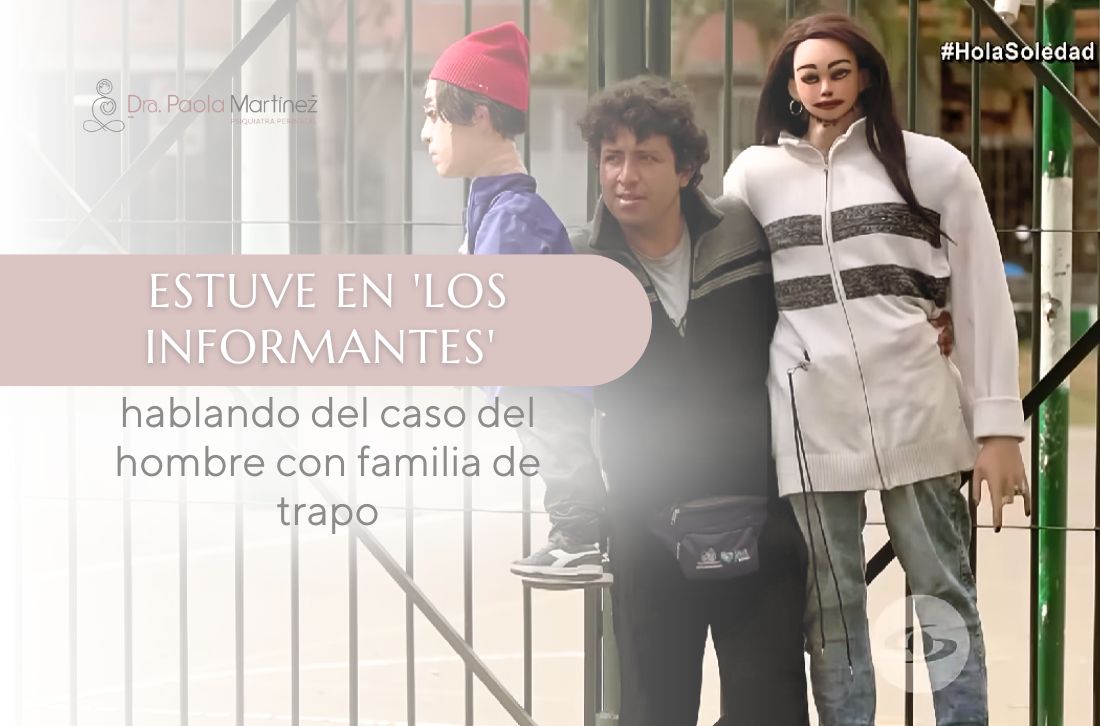 Hombre con familia de trapo los informantes - Psiquiatra en Bogotá Paola Martínez