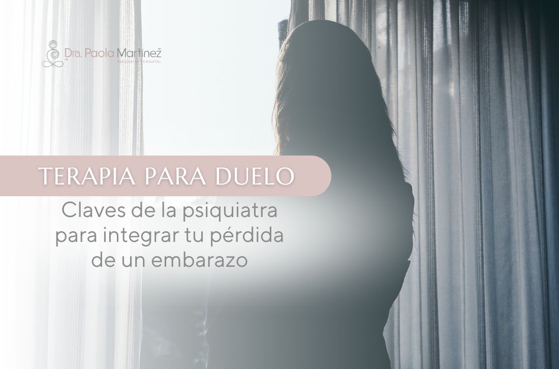 Terapia para duelo perinatal - Dra. Paola Martínez - Psiquiatra en Bogotá